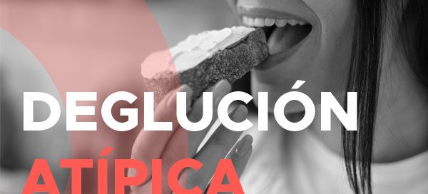 deglución atípica